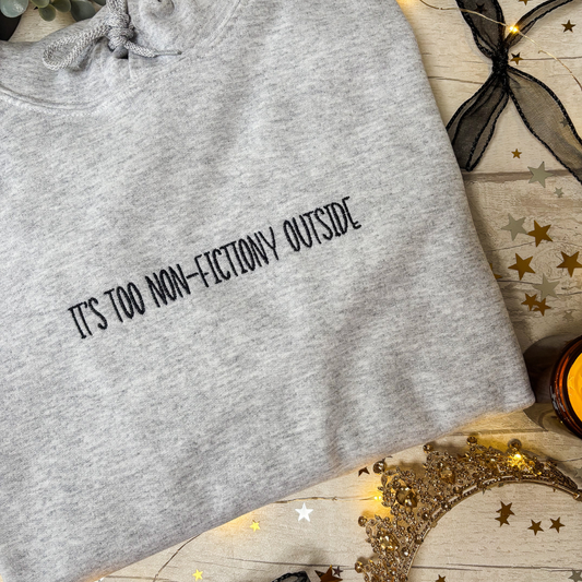 It's Too Non-fictiony Outside