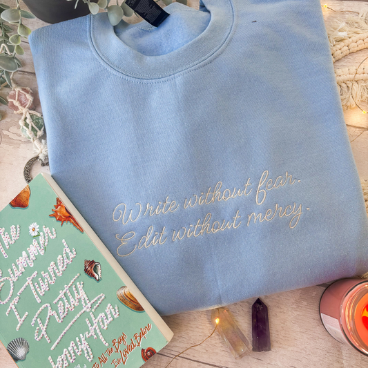 Write without Fear, Edit without Mercy
