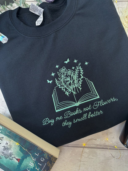 Buy me Books Not Flowers