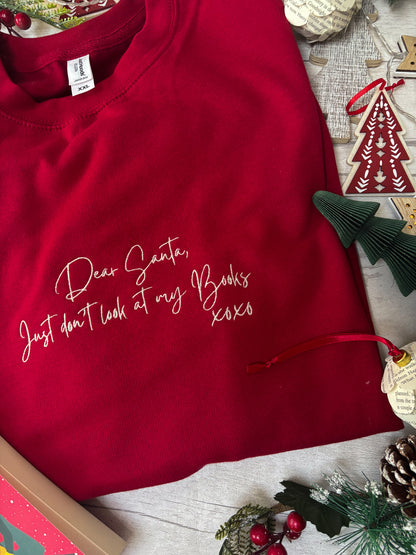 Dear Santa, Don't Look At My Books
