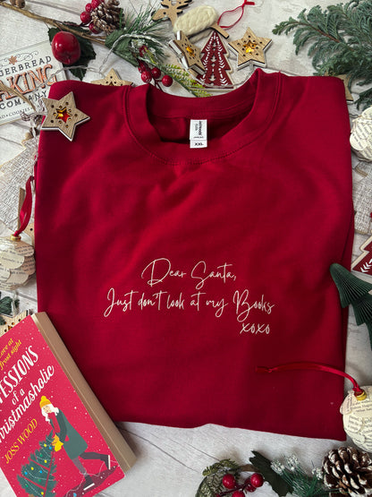 Dear Santa, Don't Look At My Books